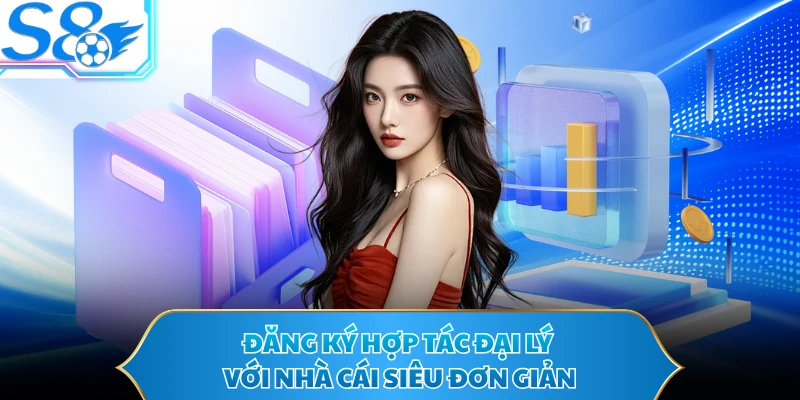 Đăng ký hợp tác đại lý với nhà cái siêu đơn giản