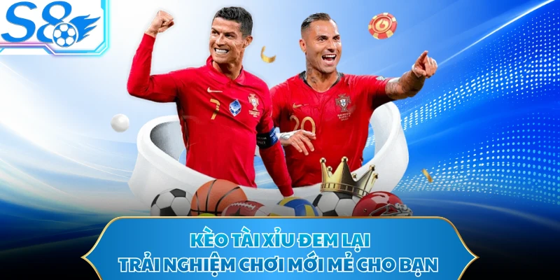 Kèo tài xỉu đem lại trải nghiệm chơi mới mẻ cho bạn